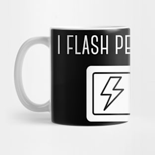 I Flash People Mug